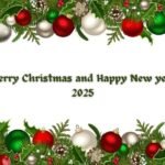 Merry Christmas and Happy New Year 2025 Status