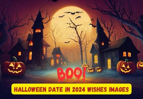 Halloween Date in 2024 Wishes Images