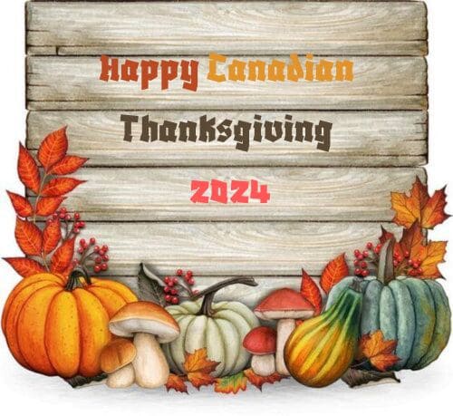 Canadian Thanksgiving 2024 Food and Dinner Wishes