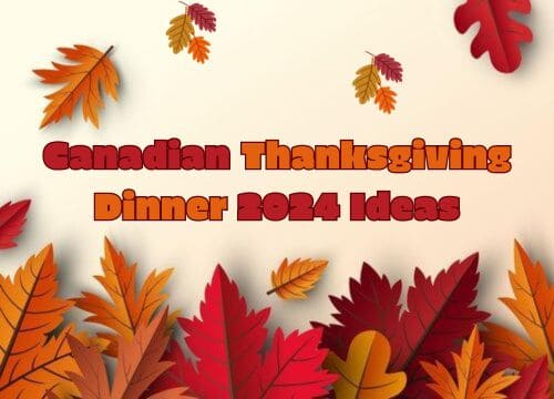 Canadian Thanksgiving Dinner 2024