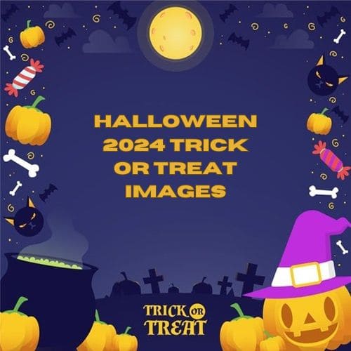 Halloween 2024 Trick or Treat Images