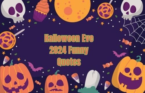 Halloween Eve 2024 Funny Quotes