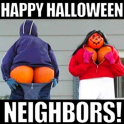 Happy Halloween 2024 Memes Images for Neighbors