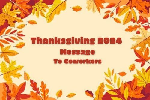 Thanksgiving 2024 Message To Coworkers