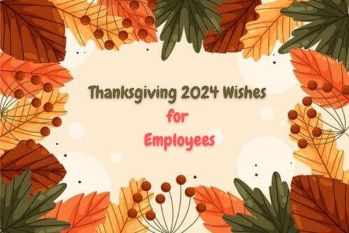 Thanksgiving 2024 Wishes for Employees