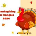 Thanksgiving en français 2024