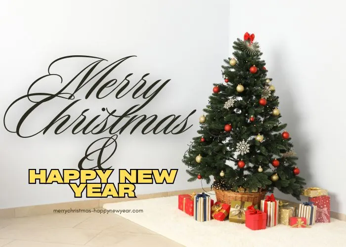 Merry Christmas and Happy New Year Wishes and Messages