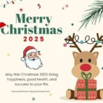 Merry Christmas 2025 Wishes Messages Quotes