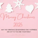 Merry Christmas 2025 Wishes and Messages